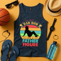 Its Not A Dad Bod Its A Father Figure Funny Fathers Day Tank Top