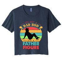 Its Not A Dad Bod Its A Father Figure Funny Fathers Day Crop Top