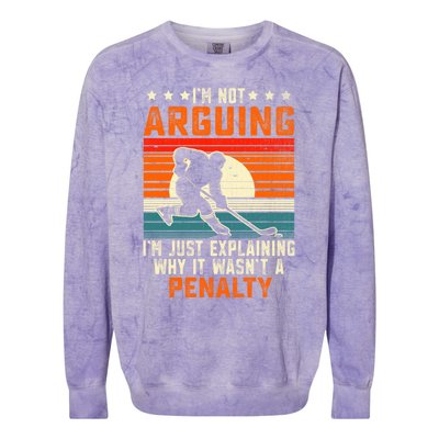 Im Not Arguing Hockey Player Retro Vintage Funny Ice Hockey Gift Colorblast Crewneck Sweatshirt