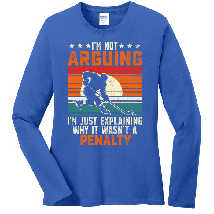 Im Not Arguing Hockey Player Retro Vintage Funny Ice Hockey Gift Ladies Long Sleeve Shirt