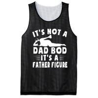 It's Not A Dad Bod It's A Father Figure Father's Day Funny Mesh Reversible Basketball Jersey Tank