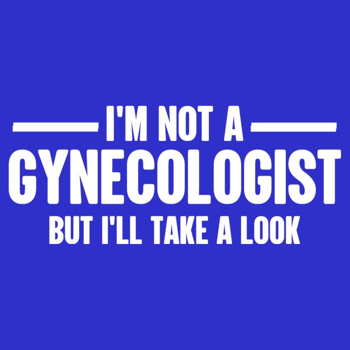 Im Not A Gynecologist But Ill Take A Look 16 in Basic Backpack