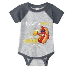 ItS Not A Party Until The Weiner Comes Out Infant Baby Jersey Bodysuit