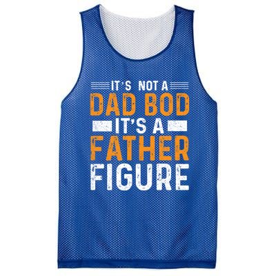 Its Not A Dad Bod Its A Father Figure Gift Mesh Reversible Basketball Jersey Tank