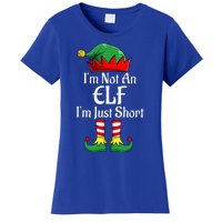 I'm Not An Elf Im Just Short Funny Christmas Matching Family  Women's T-Shirt