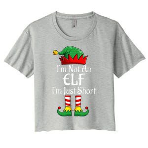 I'm Not An Elf Im Just Short Funny Christmas Matching Family  Women's Crop Top Tee