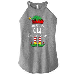 I'm Not An Elf Im Just Short Funny Christmas Matching Family  Women's Perfect Tri Rocker Tank