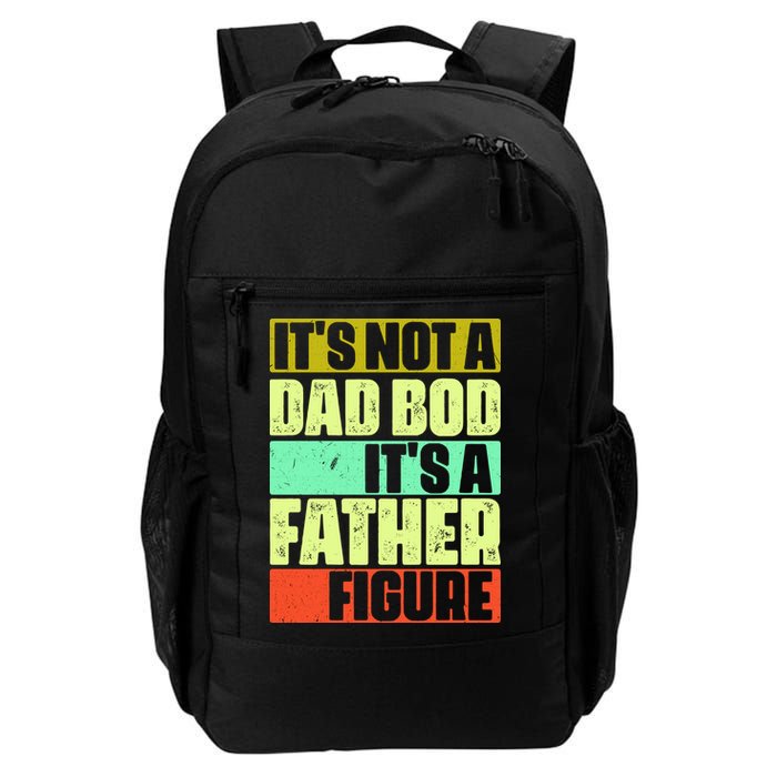 Its Not A Dad Bod Its A Father Figure Funny Vintage Backpack