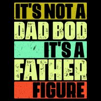 Its Not A Dad Bod Its A Father Figure Funny Vintage Backpack