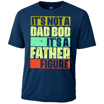 Its Not A Dad Bod Its A Father Figure Funny Vintage Performance Shirt