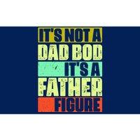 Its Not A Dad Bod Its A Father Figure Funny Vintage Bumper Sticker