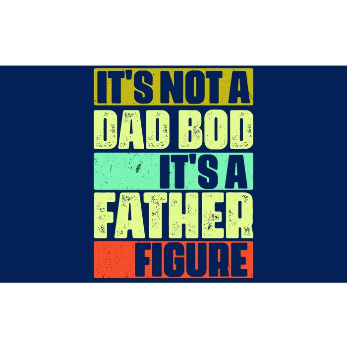 Its Not A Dad Bod Its A Father Figure Funny Vintage Bumper Sticker