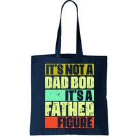 Its Not A Dad Bod Its A Father Figure Funny Vintage Bag