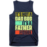 Its Not A Dad Bod Its A Father Figure Funny Vintage Tank Top