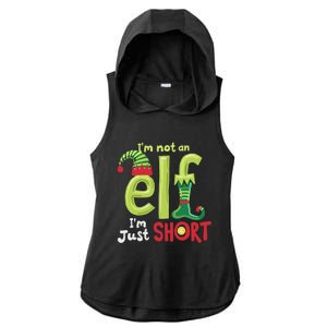 IM Not An Elf Im Just Short Funny Christmas Matching Family Ladies PosiCharge Tri-Blend Wicking Draft Hoodie Tank