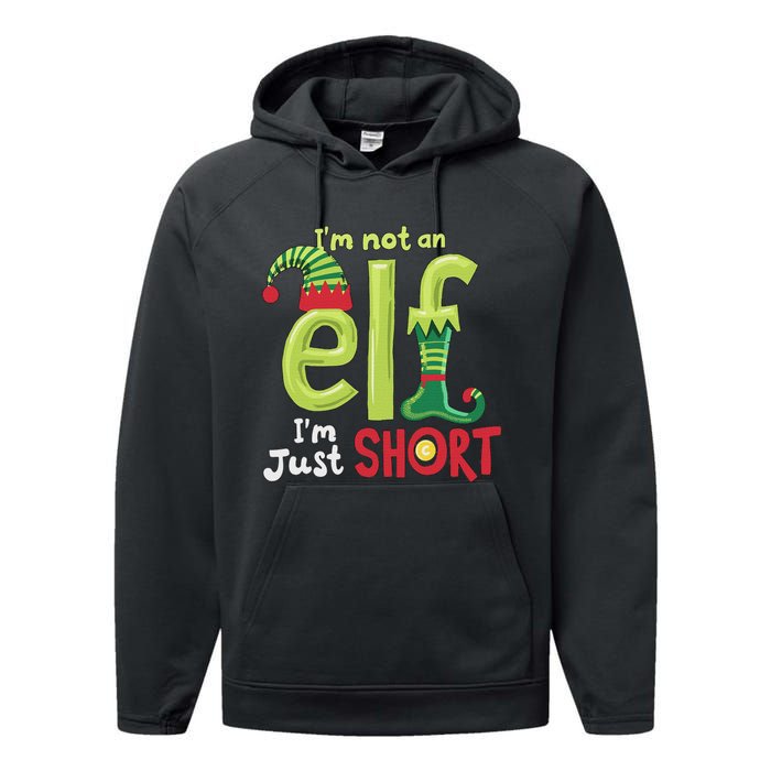 IM Not An Elf Im Just Short Funny Christmas Matching Family Performance Fleece Hoodie