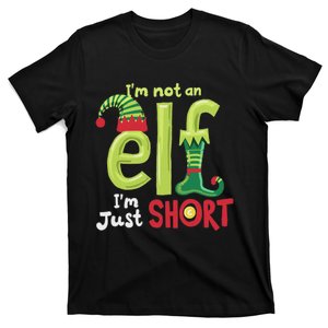 IM Not An Elf Im Just Short Funny Christmas Matching Family T-Shirt