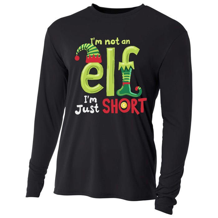 IM Not An Elf Im Just Short Funny Christmas Matching Family Cooling Performance Long Sleeve Crew