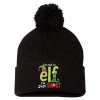 IM Not An Elf Im Just Short Funny Christmas Matching Family Pom Pom 12in Knit Beanie