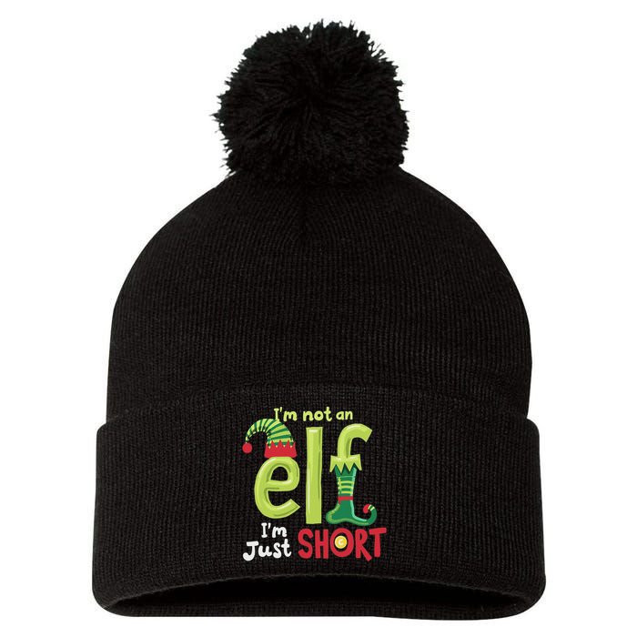 IM Not An Elf Im Just Short Funny Christmas Matching Family Pom Pom 12in Knit Beanie