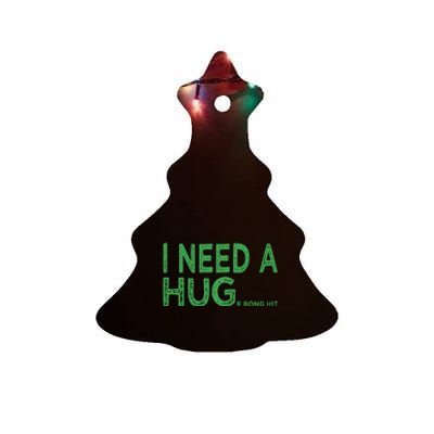 I Need A Huge Bong Hit Funny Weed Joke Ceramic Tree Ornament