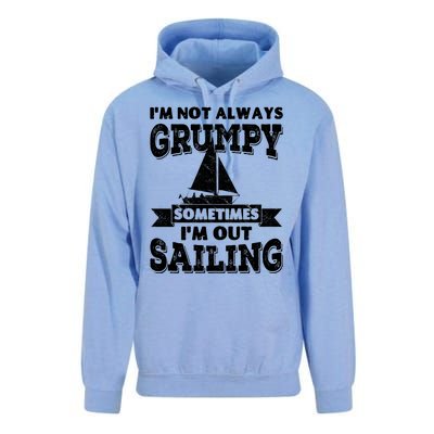 IM Not Always Grumpy Sometimes IM Out Sailing Unisex Surf Hoodie