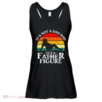 Its Not A Dad Bod Its A Father Figure Funny Sexy Ladies Essential Flowy Tank