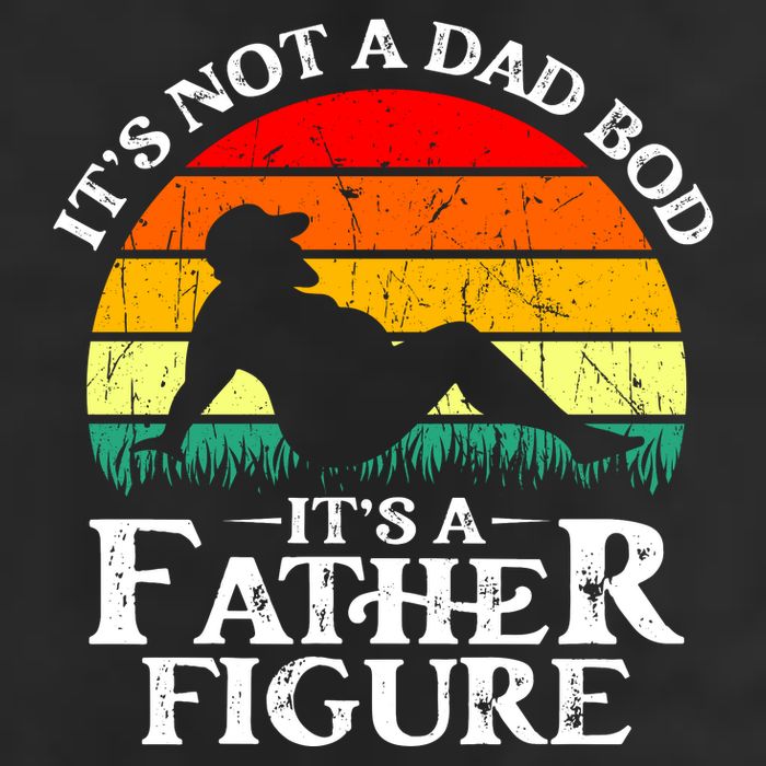 Its Not A Dad Bod Its A Father Figure Funny Sexy Trucker Hat
