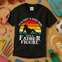 Its Not A Dad Bod Its A Father Figure Funny Sexy Kids T-Shirt