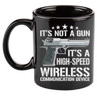Its Not A Gun Meme Funny Its Not A Gun Gift 11oz C Handle Ceramic Mug