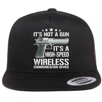 Its Not A Gun Meme Funny Its Not A Gun Gift Flat Bill Trucker Hat