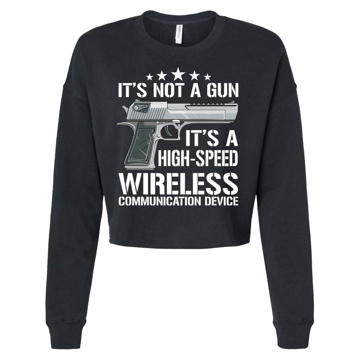 Its Not A Gun Meme Funny Its Not A Gun Gift Cropped Pullover Crew