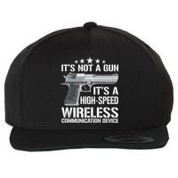 Its Not A Gun Meme Funny Its Not A Gun Gift Wool Snapback Cap