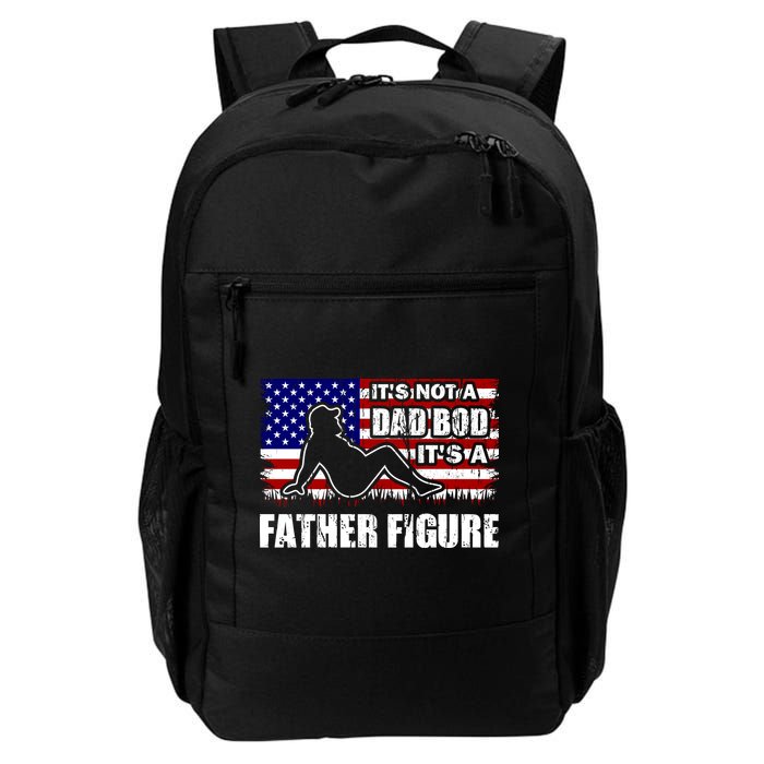Its Not A Dad Bod Its A Father Figure Funny USA Sexy Backpack