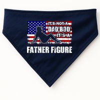 Its Not A Dad Bod Its A Father Figure Funny USA Sexy USA-Made Doggie Bandana