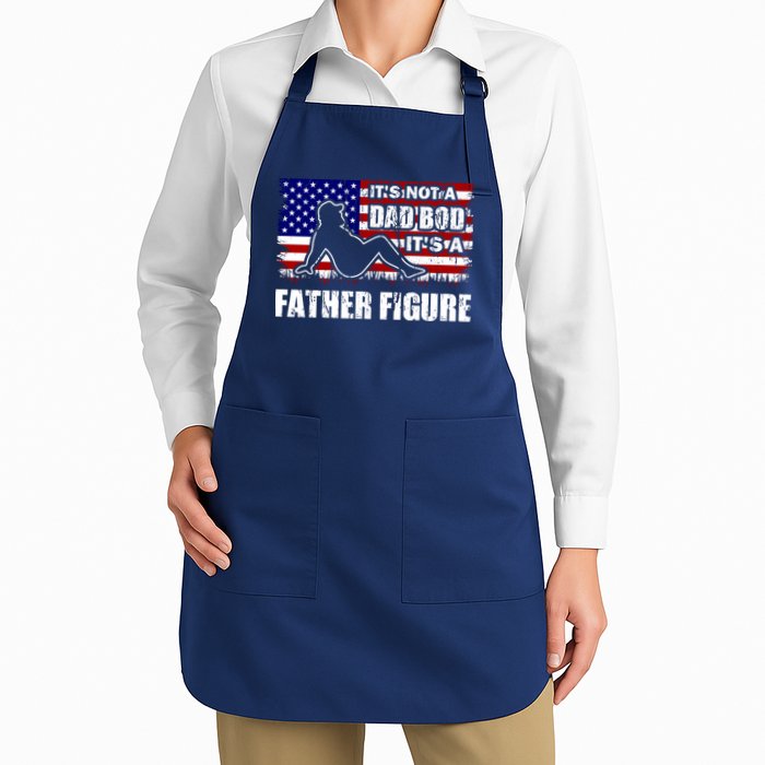 Its Not A Dad Bod Its A Father Figure Funny USA Sexy Apron