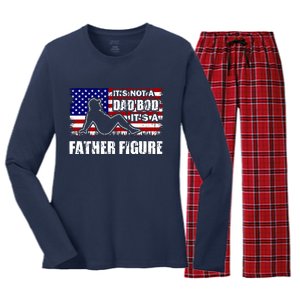 Its Not A Dad Bod Its A Father Figure Funny USA Sexy Women's Long Sleeve Flannel Pajama Set 