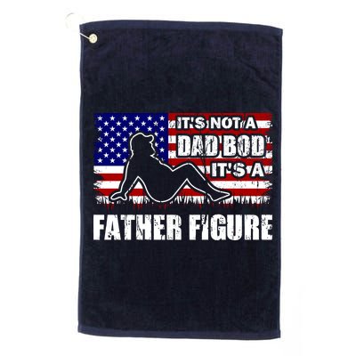 Its Not A Dad Bod Its A Father Figure Funny USA Sexy Golf Towel