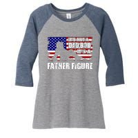 Its Not A Dad Bod Its A Father Figure Funny USA Sexy Women's Tri-Blend 3/4-Sleeve Raglan Shirt