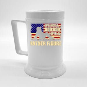 Its Not A Dad Bod Its A Father Figure Funny USA Sexy Beer Stein