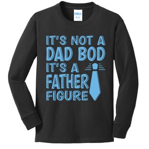 ITS NOT A DAD BOD Kids Long Sleeve Shirt