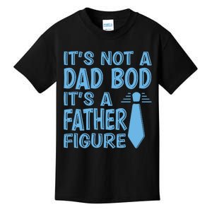 ITS NOT A DAD BOD Kids T-Shirt