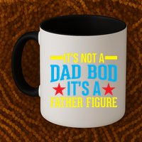 Its Not A Dad Bod Mug