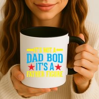 Its Not A Dad Bod Mug