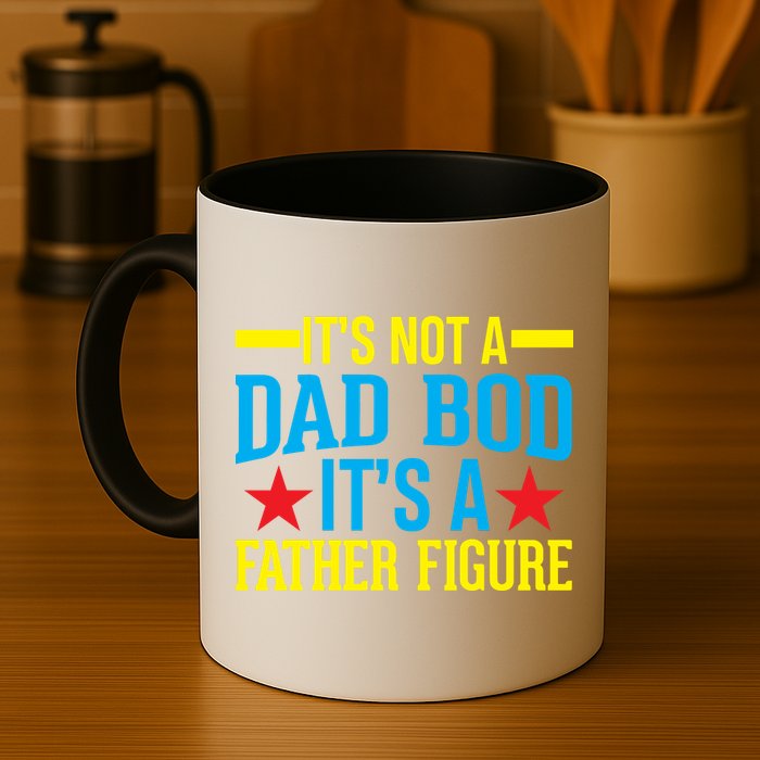 Its Not A Dad Bod Mug