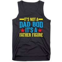 Its Not A Dad Bod Tank Top