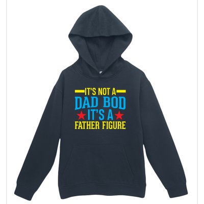 Its Not A Dad Bod Urban Pullover Hoodie