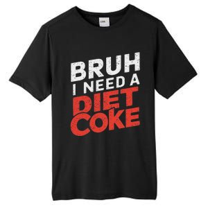 I Need A Diet C.O.K.E Cans Diet C.O.K.E Caffeine Free Diet C.O.K.E Tall Fusion ChromaSoft Performance T-Shirt