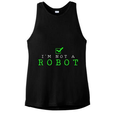 IM Not A Robot Funny Computer Nerd Geek Ai Gift Ladies PosiCharge Tri-Blend Wicking Tank