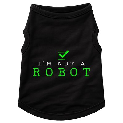 IM Not A Robot Funny Computer Nerd Geek Ai Gift Doggie Tank